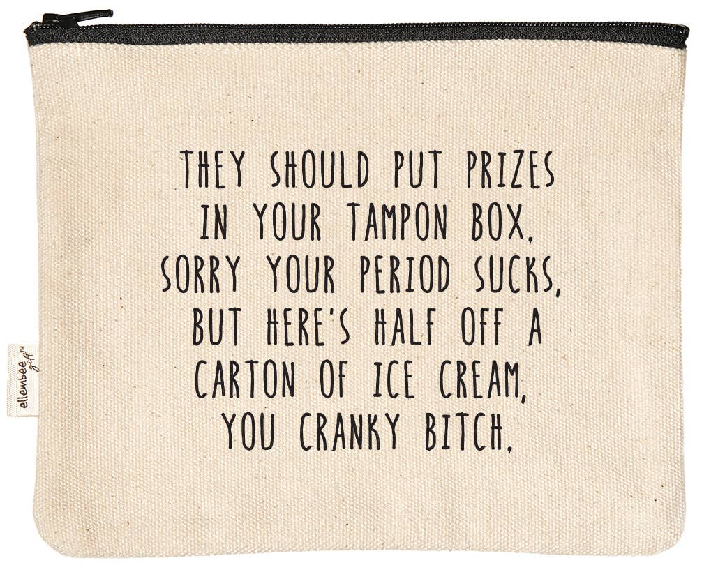 Prizes In Your Tampon Box Witty and Sassy Zipper Pouch