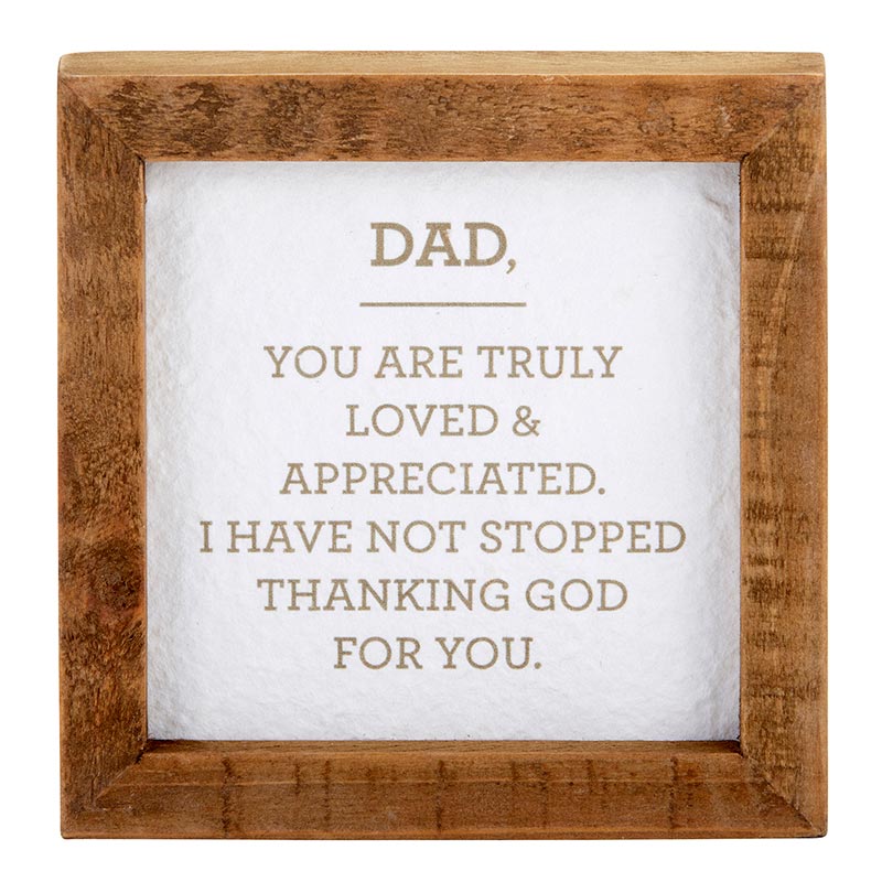 Framed Tabletop-Dad, Truly Loved