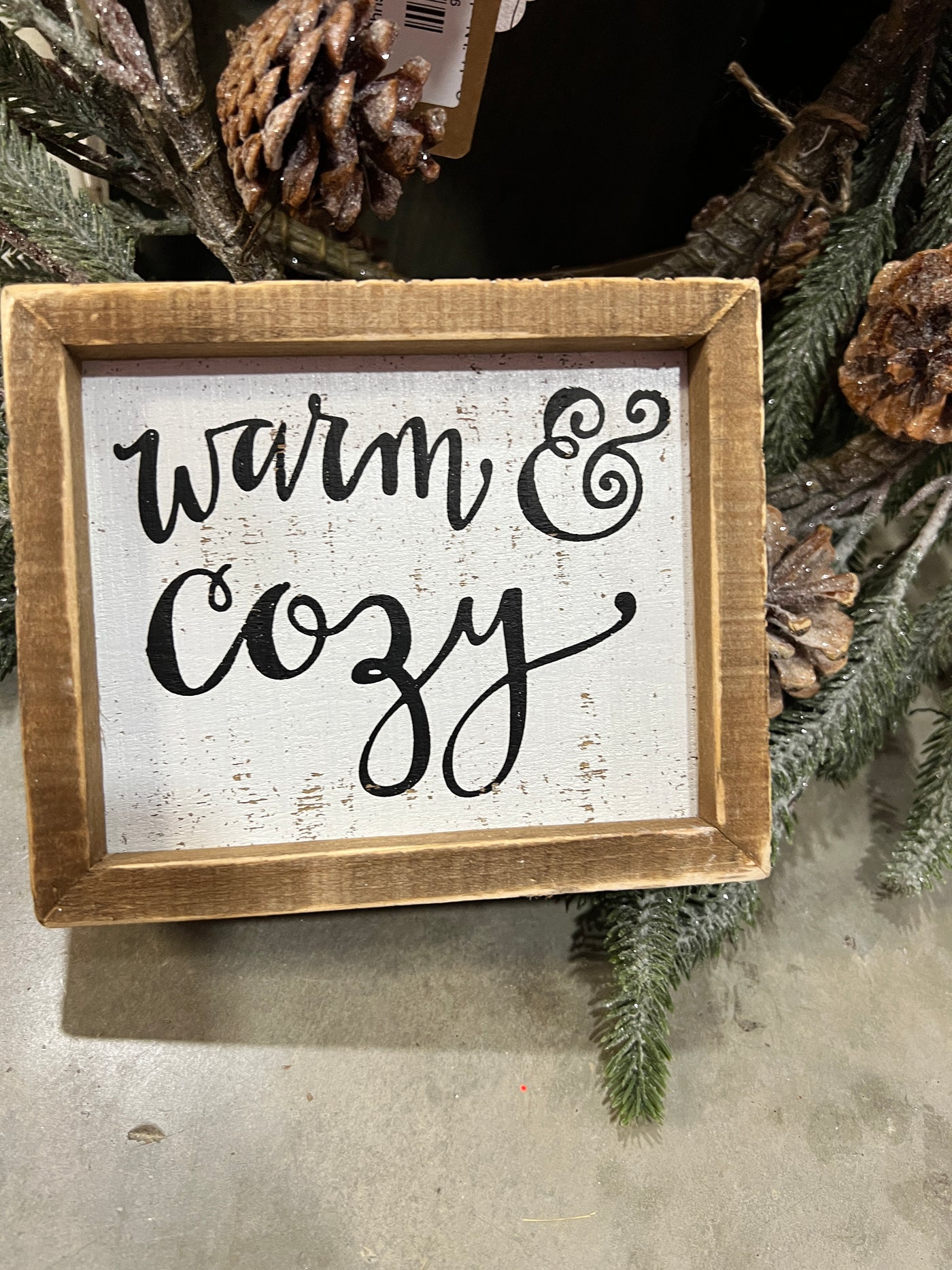 Warm & Cozy box sign